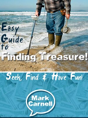 cover image of Easy Guide to Finding Treasure